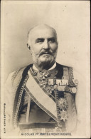 CPA Nikolaus I, Roi Von Montenegro, Portrait, Uniform, Orden - Königshäuser