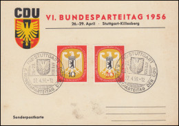Sonderpostkarte Zum VI. Bundesparteitag Der CDU 1956 SSt STUTTGART 27.4.56 - Sonstige & Ohne Zuordnung