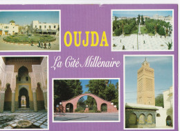 Oujda - La Cité Millénaire - Autres & Non Classés