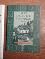 Almanach Ardennais 1997 - Servais - Arthur Masson - Joseph Calozet, ... - Other & Unclassified