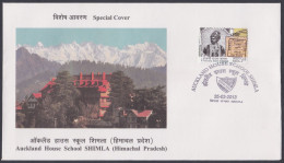 Inde India 2013 Special Cover Auckland House School, Shimla, Mountain, Mountains, Education, Pictorial Postmark - Covers & Documents