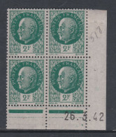 France N° 518 X : Type Mal Pétain : 2 F. Vert En Bloc De 4 Coin Daté Du 26 . 3 . 42 ; Ss Point Blanc ; Trace Char., TB - 1940-1949