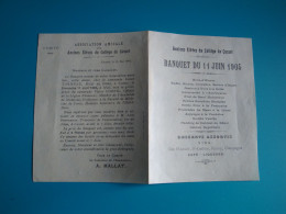 03 Banquet Du 11 Juin 1905 Des Anciens Elèves Du Collège De Cusset - Menus