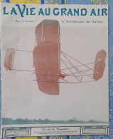 LA VIE AU GRAND AIR N° 558 /1909 AERODROME DE JUVISY TISSANDIER A PAU LE TFC A MEULAN COUPE DE CATALOGNE - 1900 - 1949
