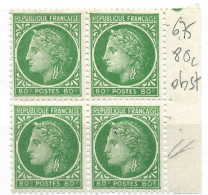 FRANCE N° 675 80C VERT JAUNE TYPE CERES DE MAZELIN C DE 80C OBSTRUE SUR LE DERNIER TIMBRE  A DROITE BLOC DE 4** - Unused Stamps