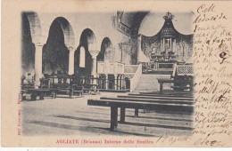 AGLIATE-MONZA E BRIANZA-INTERNO DELLA BASILICA-CARTOLINA VIAGGIATA IL 24-8-1903-RETRO INDIVISO - Monza