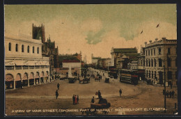 AK Port Elizabeth, A View Of Main Street And Part Of Market Square, Strassenbahn  - Strassenbahnen