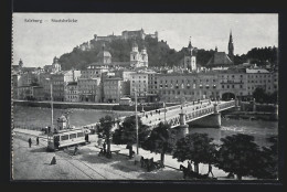 AK Salzburg, Die Staatsbrücke Mit Strassenbahn  - Tramways