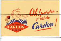 Ancien BUVARD Vintage.  Publicité . Chocolat CARDON CAMBRAI - Andere & Zonder Classificatie