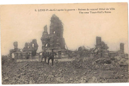 MILITARIA 62 PAS DE CALAIS LENS APRES LES BOMBARDEMENTS DE LA GUERRE 14/18 : RUINES DU NOUVEL HÔTEL DE VILLE TOWN HALL'S - Guerre 1914-18