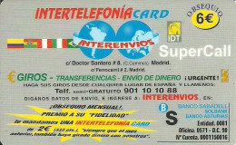 Spain: Prepaid IDT - Intertelefonia, Super Call €6 06.05 - Andere & Zonder Classificatie
