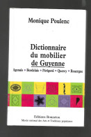 Dictionnaire Du Mobilier De Guyenne De Monique POULENC - Dizionari