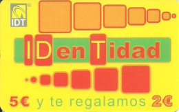 Spain: Prepaid IDT - Identidad 10.08 - Andere & Zonder Classificatie