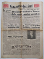 61710 Quotidiano - Gazzetta Del Sud 19/10/1967 Sonda Sovietica Atterra Su Venere - Other & Unclassified