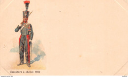 MILITARIA - UNIFORME - CHASSEURS A CHEVAL 1823   Chromolithographie - Carte Précurseur - Regiments