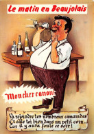 Le Matin En Beaujolais - "Mon Cher Canon !" Cpm # Humour # Vin # Alcool # - Humour
