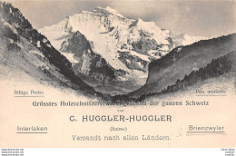 Grosstes Holzschnitzereiwarengeschair Der Ganzen Schweiz Von  C. HUGGLER-HUGGLER Interlaken  Brienzwiler - Brienz