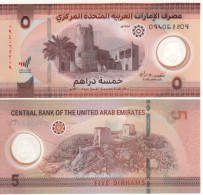 UNITED ARAB EMIRATES New  5 Dirhams  Polimer  2023  " Ajman Fort + Dhayah Fort At Back" UNC - Emiratos Arabes Unidos