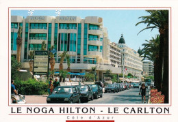 06 -  CANNES - Le Noga Hilton - Le Carlton - Cannes