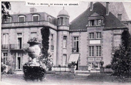 03 - Allier -  VICHY -  Maison De Madame De Sévigné - Vichy
