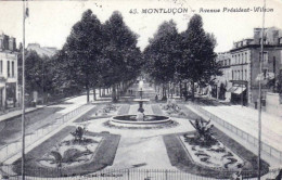 03 - Allier -  MONTLUCON -  Avenue Président Wilson - Montlucon