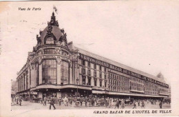 75 -  PARIS 04 - Grand Bazar De L Hotel De Ville - Arrondissement: 04