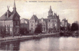 68 - Haut Rhin -  MULHOUSE - La Poste Et Le Canal Du Rhone Au Rhin - Mulhouse