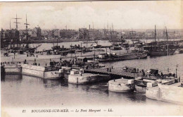 62 - Pas De Calais -  BOULOGNE  Sur MER -  Le Pont Marguet - Boulogne Sur Mer