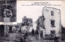 54 - Meurthe Et Moselle - BADONVILLER   Invasion Du 12 Août - Guerre De 1914-1915- Maison Où Furent Fusillés Les Gruber  - Autres & Non Classés