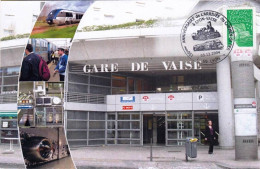 69 -  LYON -  SNCF - Gare De Vaise -  Le Pole Multi Modal Trains - Bus - Métros - Cachet Commemoratif - Autres & Non Classés