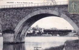 77 - Seine Et Marne -  TRILPORT - Pont Du Chemin De Fer - Altri & Non Classificati