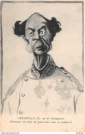 CHRISTIAN IX, Roi Du Danemark -  Illustrateur Leal Da Camara ( L'Assiette Au Beurre)  CPR - Satirical