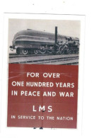 RAIL POSTER UK ON POSTCARD  LMS IN SERVICE TO THE NATION   CARD NO 10172013 - Materiale
