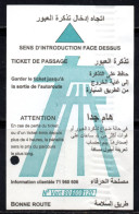 Tunisia: 1 Highway Ticket (2 Scans ) // Tunisie : 1 Billet De Péage D'autoroute (2 Images Recto-Verso) - Otros & Sin Clasificación