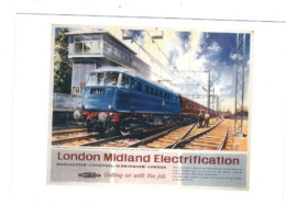 RAIL POSTER UK ON POSTCARD    BRITISH RAILWAYS  LONDON MIDLAND ELECTRFICATION  CARD NO 10170781 - Equipo