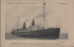 Paquebot " La SAVOIE " Cie Gle Transatlantique French Line - Steamers