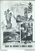 D842 Cartolina Saluti Dal Santuario Di Monte S.angelo Provincia Di Foggia - Foggia