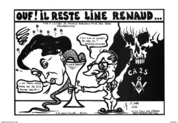"OUF ! IL RESTE LINE RENAUD. " - LARDIE Jihel Tirage  85 Ex. Caricature Politique CHIRAC BARZACH Franc-maçonnerie CPM - Satirisch