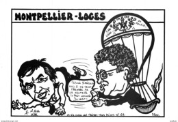MONTPELLIER-LOGES LARDIE Jihel Tirage 85 Ex. Caricature Politique DIMEGLIO JOSPIN Franc-maçonnerie CPM - Montpellier