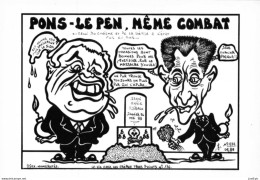 "PONS - LE PEN, MÊME COMBAT." - LARDIE Jihel Tirage  85 Ex. Caricature Politique Franc-maçonnerie Polynésie - CPM - Satirisch