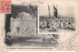 ALGERIE / Béjaïa / Pèlerinage Au Mausolée Du Marabout Sidi-Mohand-Amokran, Près Bougie - Idéale P.S. - 1905 CPA - Autres & Non Classés