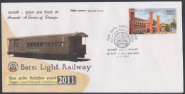 Inde India 2011 Special Cover Barsi Light Railway, Train, Trains, Railways, Locomotive, Pictorial Postmark - Cartas & Documentos