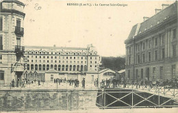 35 - Rennes - La Caserne Saint-Georges - Animée - Correspondance - Oblitération Ronde De 1915 - CPA - Voir Scans Recto-V - Rennes