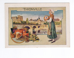 Chromo ALSACE THIONVILLE TB Pub: Chocolat J. Moreau Auxerre 107 X 75 Mm 2 Scans RR - Sonstige & Ohne Zuordnung