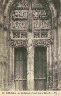 18 - Bourges - La Cathédrale - Portail Latéral - Détail - Etat Tache Visible Au Dos - CPA - Voir Scans Recto-Verso - Bourges