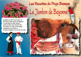 Recettes De Cuisine - Jambon De Bayonne - Pays Basque - Gastronomie - CPM - Carte Neuve - Voir Scans Recto-Verso - Recetas De Cocina