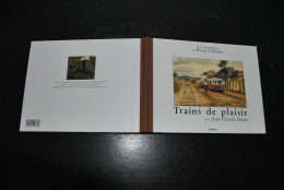 Trains De Plaisir Avec Jean-claude DENIS Les Correspondances De Pierre CHRISTIN Dargaud 1998 Illustrations Voyage BD - Chemin De Fer & Tramway