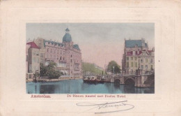 1850	120	Amsterdam, De Binnen Amstel Met Doelen Hotel (minuscule Vouwen In De Hoeken) - Amsterdam
