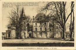 Chateau CHANTEMERLE à MACAU ,Médoc  -5e Cru RV - Autres & Non Classés
