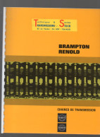 Ivry  (94) , Catalogue Pièces Mécanique BRAMPTON RENOLD  Chaines De Transmission  1966  (CAT7212) - Werbung